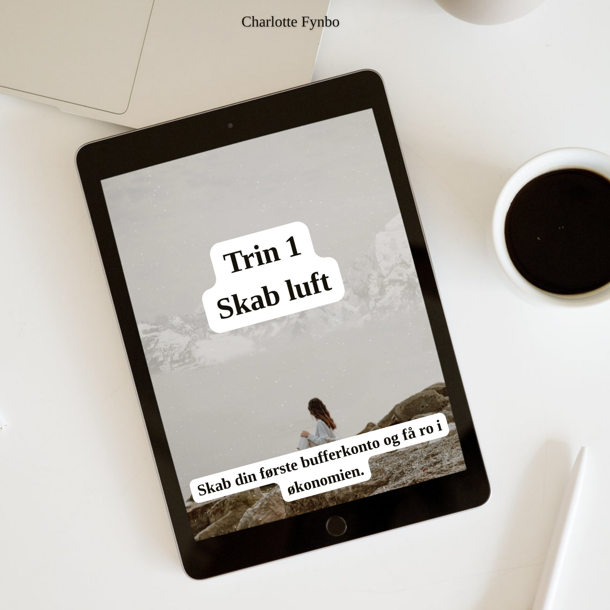 Trin 1 - Skab luft